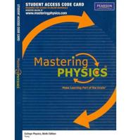 Mastering Physics -- Standalone Access Card -- For College Physics