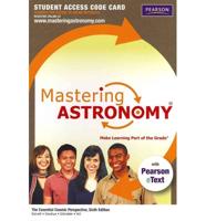 MasteringAstronomy With Pearson eText Student Access Code Card for The Essential Cosmic Perspective