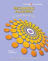 Guided Notebook for Trigsted/Bodden/Gallaher Beginning Algebra MyLab Math