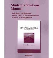 Linear Algebra With Applications, Fifth Edition. Student's Solutions Manual