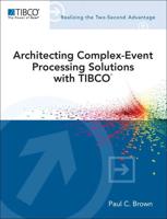 Architecting Complex-Event Processing Solutions With TIBCO