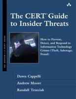 The CERT Guide to Insider Threats