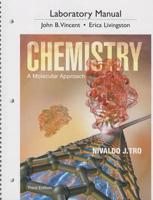 Chemistry, a Molecular Approach, Nivaldo J. Tro, Third Edition. Laboratory Manual