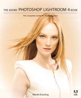 The Adobe¬ Photoshop¬ Lightroom¬ 4 Book