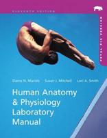 Human Anatomy & Physiology Laboratory Manual With MasteringA&P, Fetal Pig Version