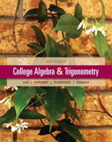College Algebra and Trigonometry Plus NEW MyMathLab With Pearson EText-- Access Card Package