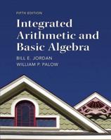 Integrated Arithmetic and Basic Algebra + NEW MyLab Math With Pearson eText