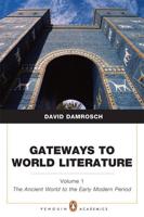 Gateways to World Literature, Volume 1