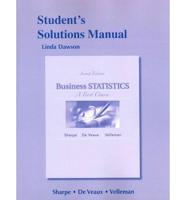Student's Solutions Manual for Business Statistics