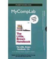 NEW MyLab Composition With Pearson eText -- Standalone Access Card -- For Little, Brown Handbook