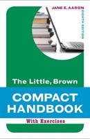 Little, Brown Compact Handbook With Exercises, The, With NEW MyCompLab Student Access Code Card