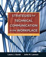 Strategies for Technical Communication in the Workplace With NEW MyTechCommLab With eText -- Access Card Package