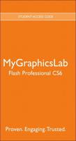 MyLab Graphics -- Standalone Access Card -- For Adobe Flash Professional CS6