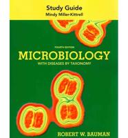 Study Guide for Microbiology With Diseases by Taxonomy