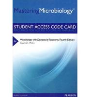 Mastering Microbiology -- Standalone Access Card -- For Microbiology With Diseases by Taxonomy