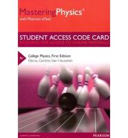Mastering Physics With Pearson eText -- Standalone Access Card -- For College Physics