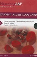 Mastering A&P With Pearson eText -- Standalone Access Card -- For Human Anatomy & Physiology Laboratory Manuals
