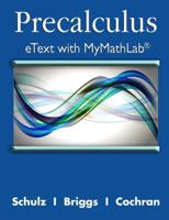 Precalculus eText With MyMathLab and Explorations and Notes -- Access Card Package