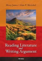 Reading Literature and Writing Argument With NEW MyLiteratureLab -- Access Card Package