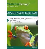 MasteringBiology With Pearson eText -- Standalone Access Card -- For Biology of Humans