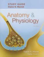 Study Guide, Anatomy & Physiology, Fifth Edition