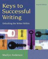Keys to Successful Writing (With Readings) With NEW MyWritingLab Student Access Code Card