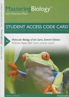 Mastering Biology With Pearson eText -- Standalone Access Card -- For Molecular Biology of the Gene