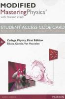 Modified MasteringPhysics With Pearson eText -- Standalone Access Card -- For College Physics