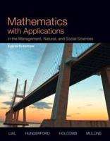 Mathematics With Applications in the Management, Natural, and Social Sciences Plus New Mylab Math With Pearson Etext -- Access Card Package