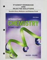 Introductory Chemistry. Student Workbook and Selected Solutions