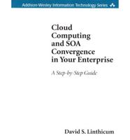 Cloud Computing and SOA Convergence in Your Enterprise (Paperback)
