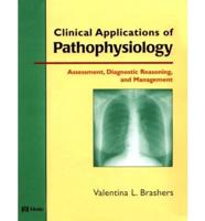 Clinical Applications of Pathophysiology for Advance Practice Nursing