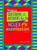 Mosby's Questions & Answers for NCLEX-PN