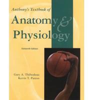 Anthony's Textbook of Anatomy & Physiology