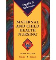 Ingalls & Salerno's Maternal and Child Health Nursing