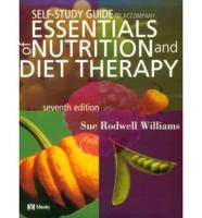 Study Guide to Accompany Essentials of Nutrition and Diet Therapy