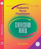 Pediatric Nurse Practitioner Certification Review