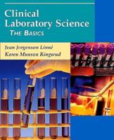 Clinical Laboratory Science: The Basics