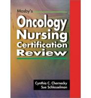 Mosby's Oncology Nursing Certification Review