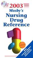 Mosby's 2003 Nursing Drug Reference