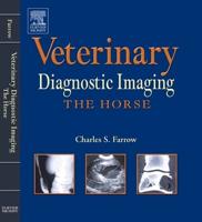 Veterinary Diagnostic Imaging. The Horse