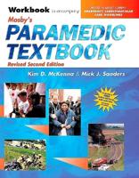 Workbook to Accompany Mosby's Paramedic Textbook, Revised Second Edition