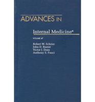 Advances in Internal Medicine. Volume 47