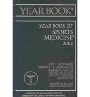 2002 Yearbook of Sports Medicine