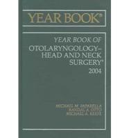 2004 Yearbook of Otolaryngology