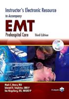 Instructor's Electronic Resource to Accompany Emt-Prehospital Care