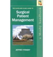The Cleveland Clinic Guide to Surgical Patient Management