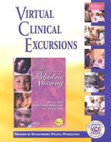 Wong&#39;s Essentials of Pediatric Nursing - Text &amp; Virtual Clinical Excursions Package with CDROM