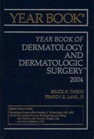 2004 Yearbook of Dermatology & Dermatologic Surgery