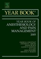 2005 Yearbook of Anesthesiology and Pain Management
